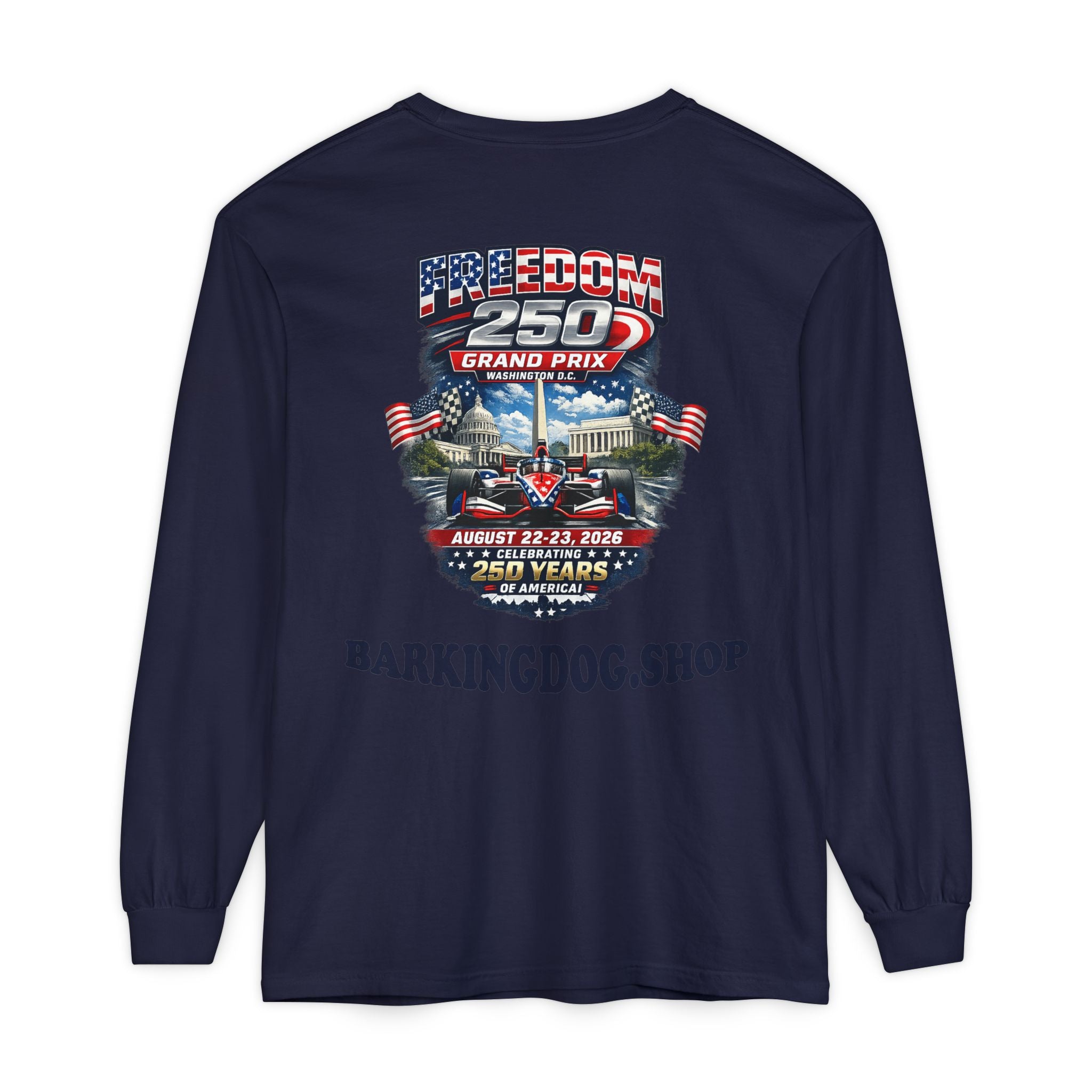 Freedom 250 Grand Prix Long Sleeve T-Shirt — "Wag On" Dog Rally Race Tee