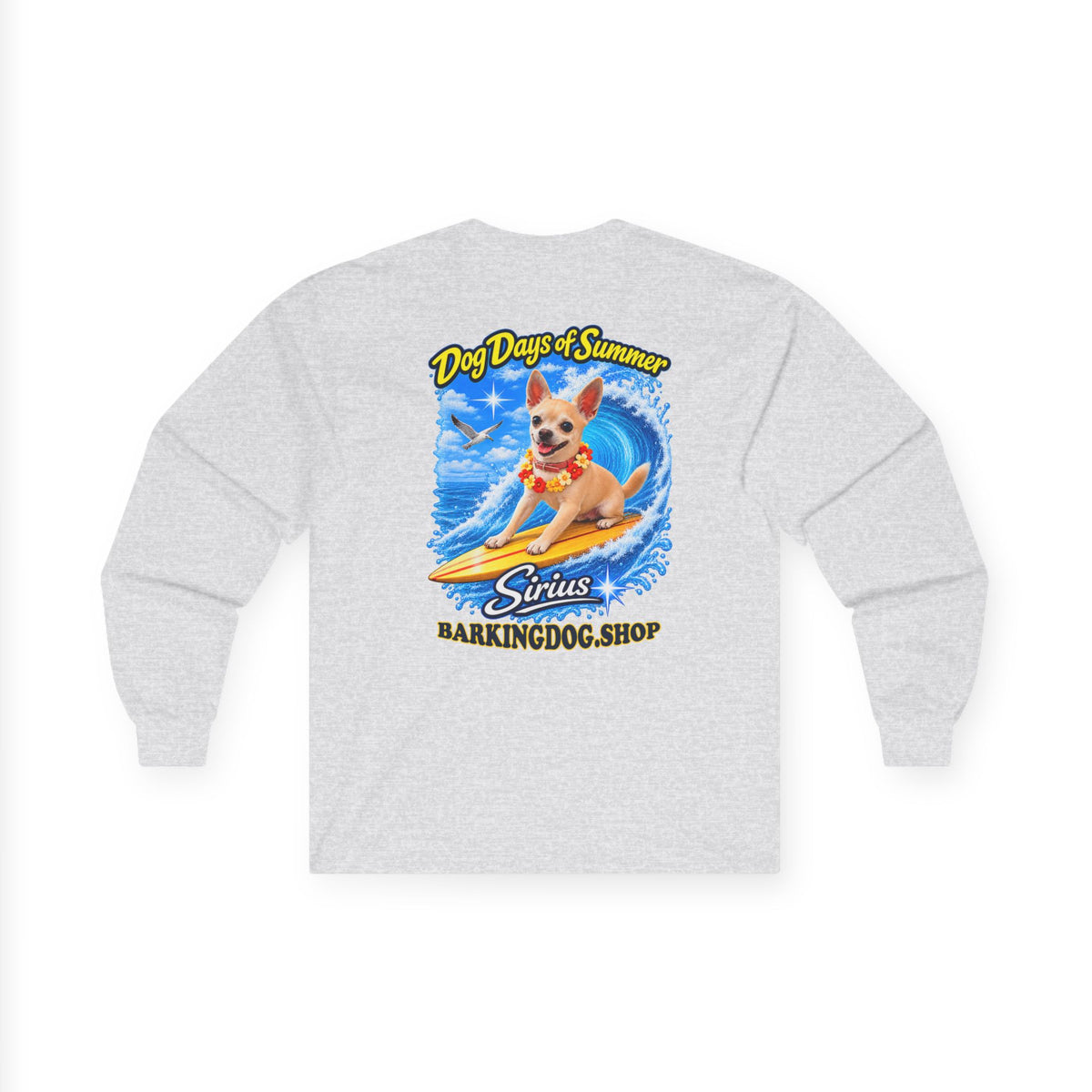 Chihuahua Dog Days of Summer Surfboard Long Sleeve T Shirt Beach Collection Surfing Dog Graphic Tee Wag On BarkingDog Shop