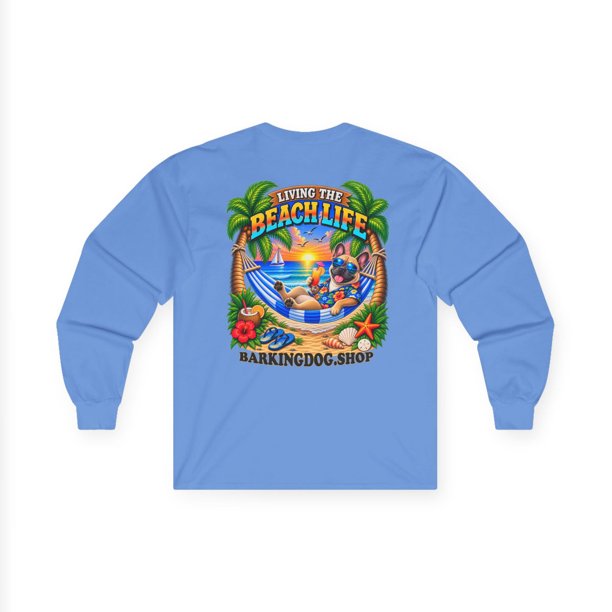 French Bulldog Beach Life Canine Long Sleeve T Shirt Beach Collection Hammock Tropical Dog Graphic Tee Wag On BarkingDog Shop