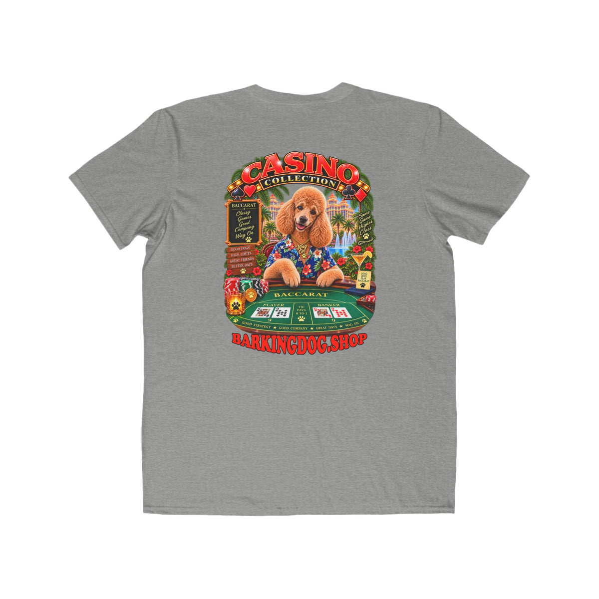 Poodle Baccarat T Shirt Casino Collection Funny Slot Machine Dog Graphic Tee Wag On BarkingDog Shop