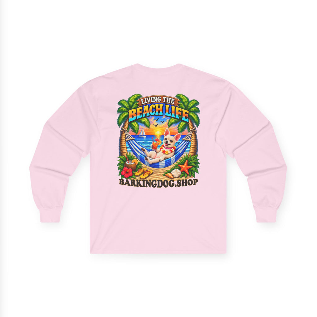 Chihuahua Beach Life Canine Long Sleeve T Shirt Beach Collection Hammock Tropical Dog Graphic Tee Wag On BarkingDog Shop