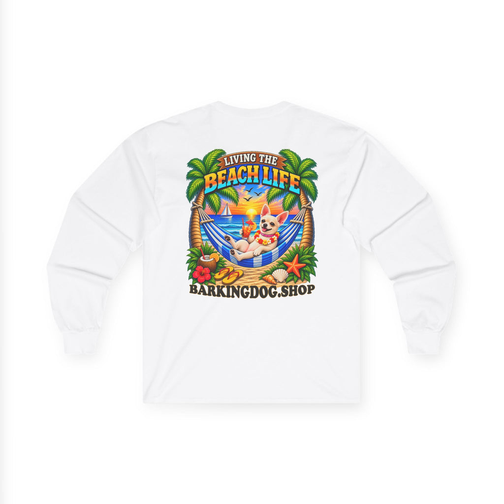 Chihuahua Beach Life Canine Long Sleeve T Shirt Beach Collection Hammock Tropical Dog Graphic Tee Wag On BarkingDog Shop