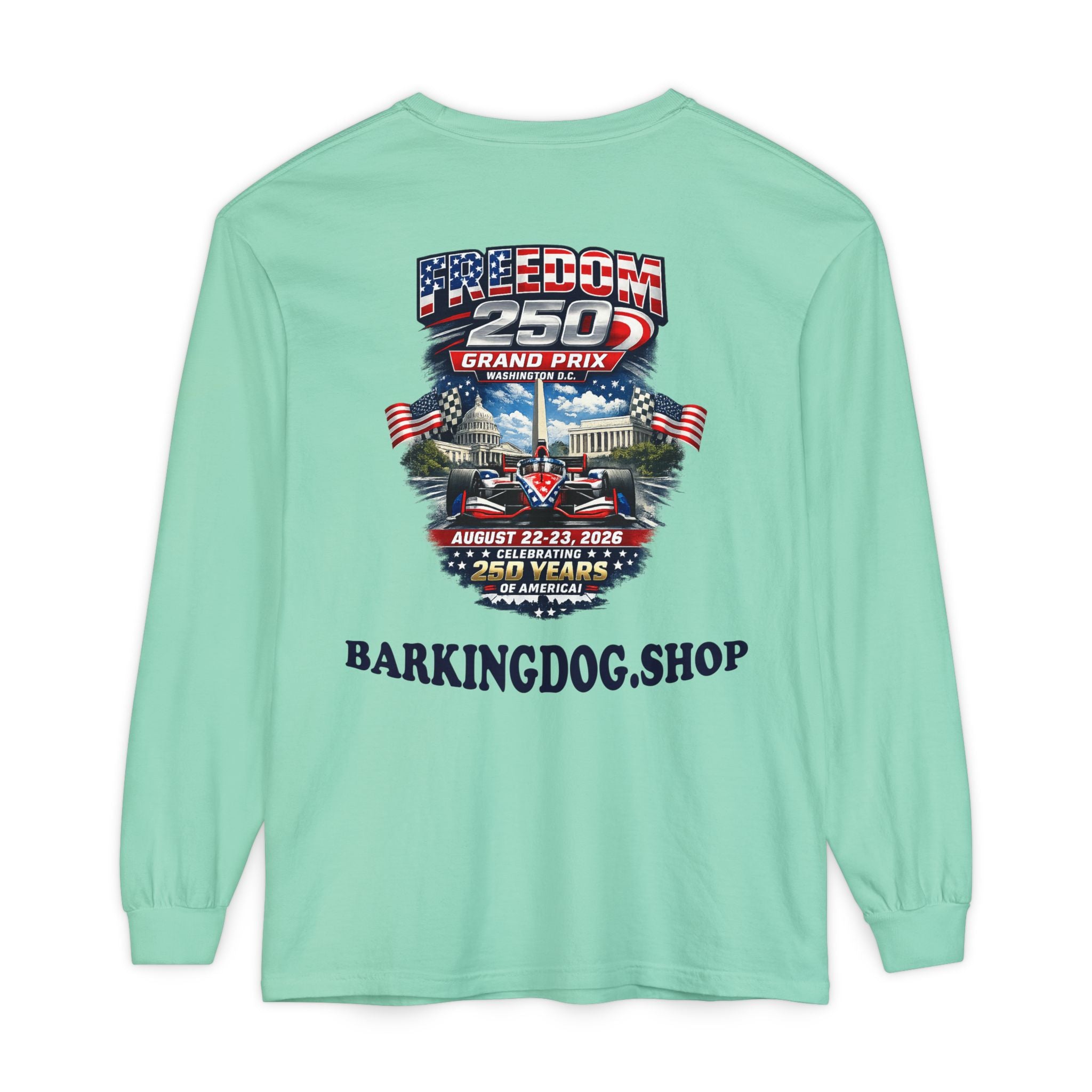 Freedom 250 Grand Prix Long Sleeve T-Shirt — "Wag On" Dog Rally Race Tee