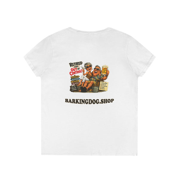 Retired and Out of Control Ladies' V-Neck T-Shirt