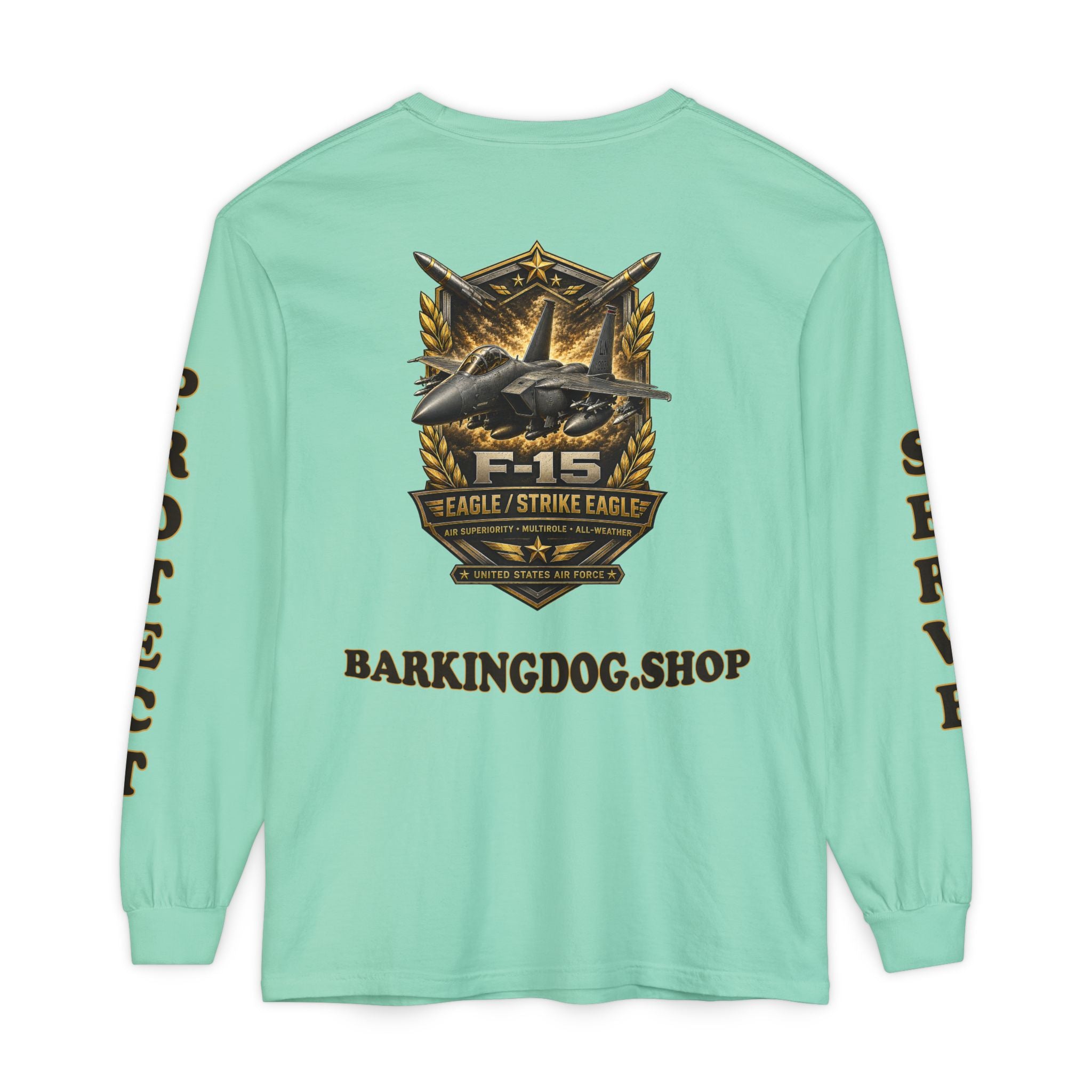 F-15 Strike Eagle Long Sleeve Tee — Barking Dog 'Wag On' Military Air Force Tribute