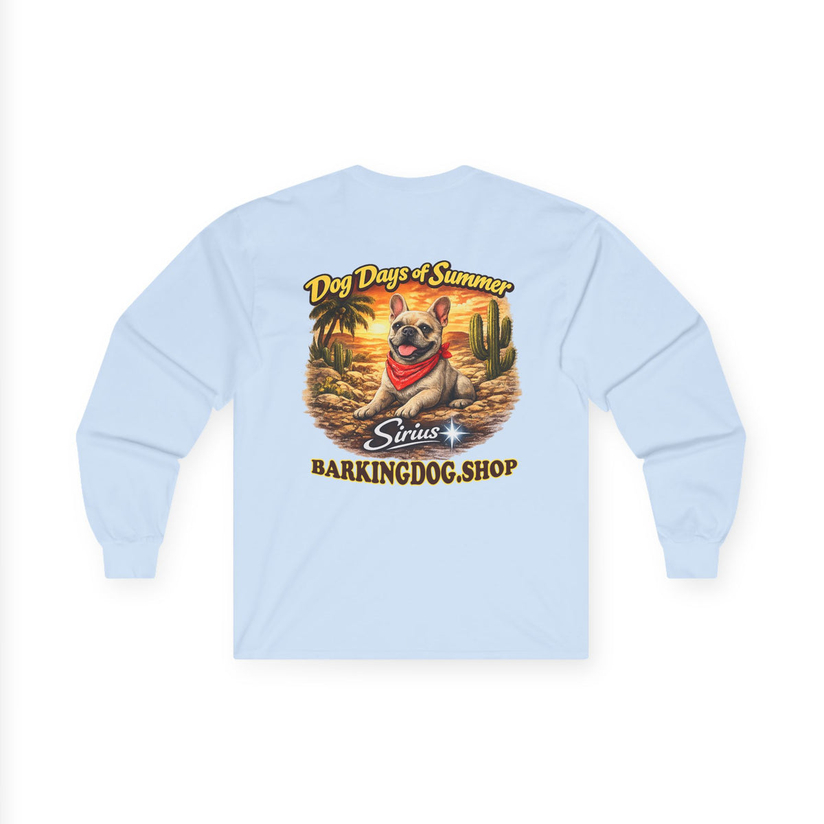 French Bulldog Dog Days of Summer Cactus Long Sleeve T Shirt Beach Collection Summer Dog Graphic Tee Wag On BarkingDog Shop