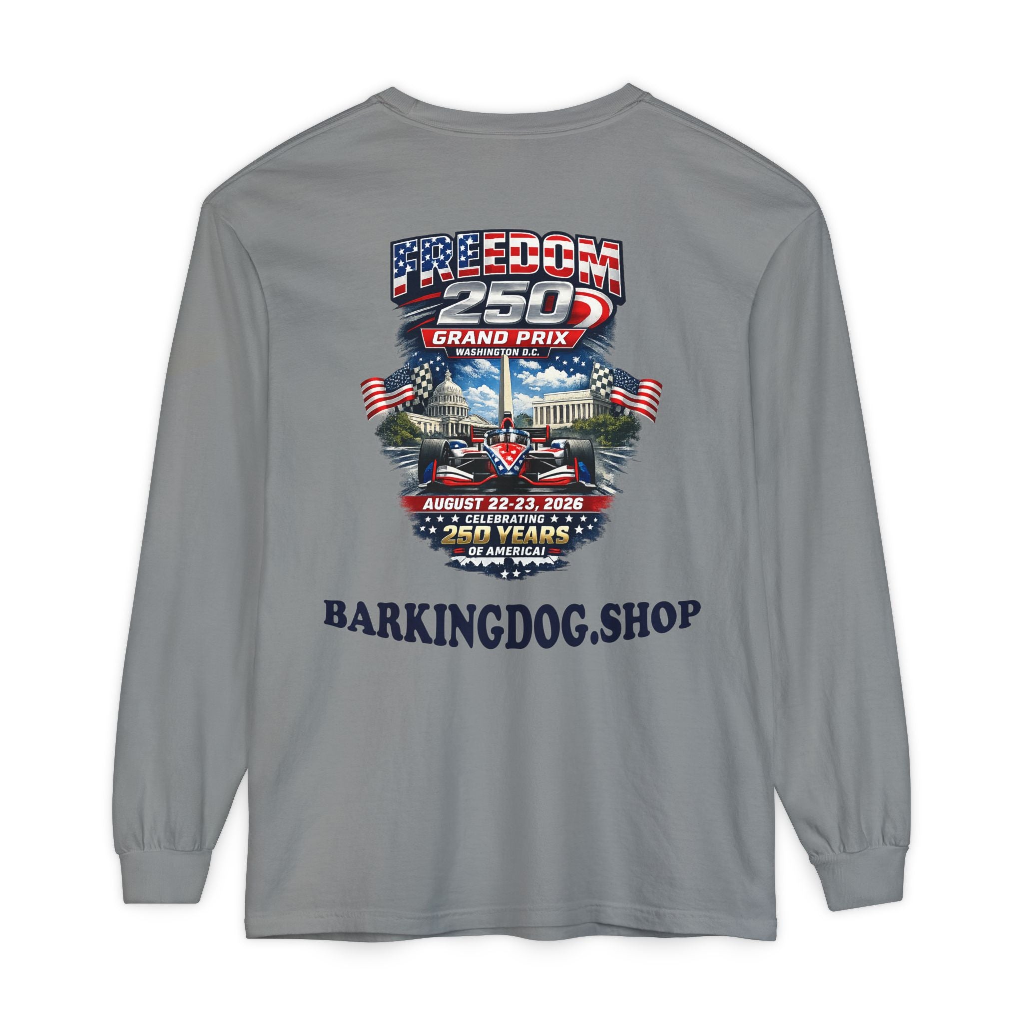 Freedom 250 Grand Prix Long Sleeve T-Shirt — "Wag On" Dog Rally Race Tee