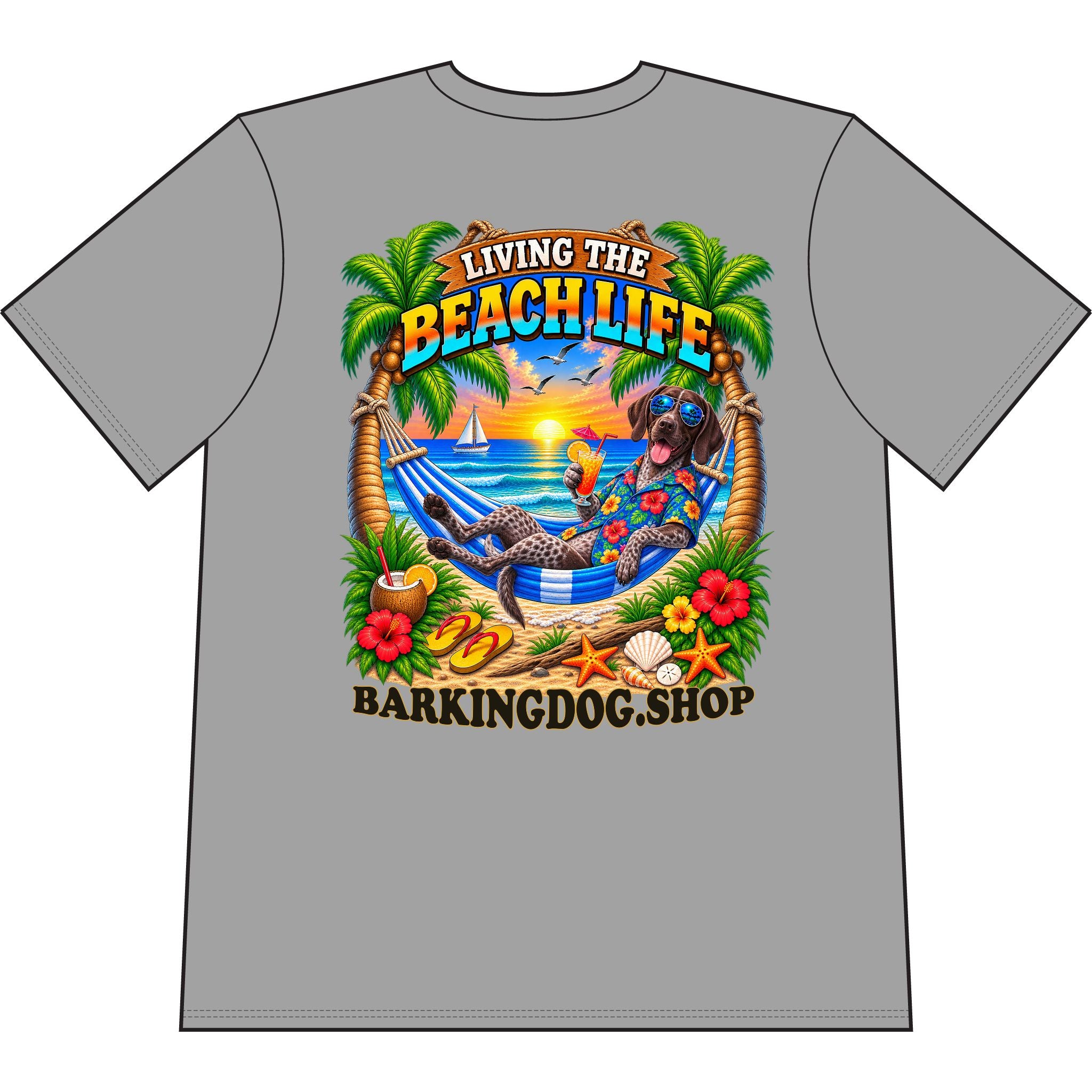 German Shorthaired Pointer Beach Life Canine T Shirt Beach Collection Living the Beach Life Tropical Graphic Tee Wag On BarkingDog Shop