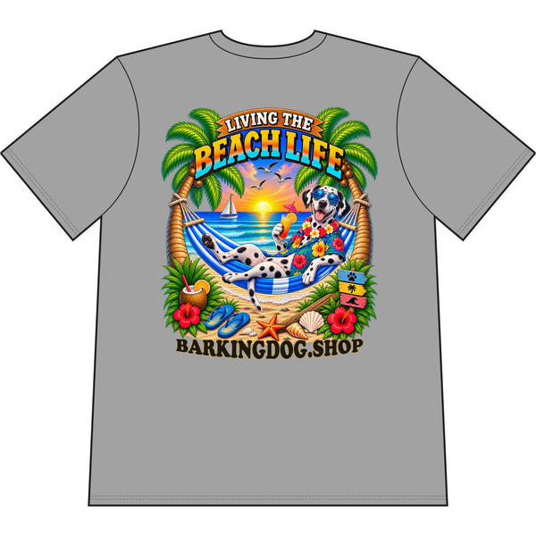 Dalmatian Beach Life Canine T Shirt Beach Collection Living the Beach Life Tropical Graphic Tee Wag On BarkingDog Shop