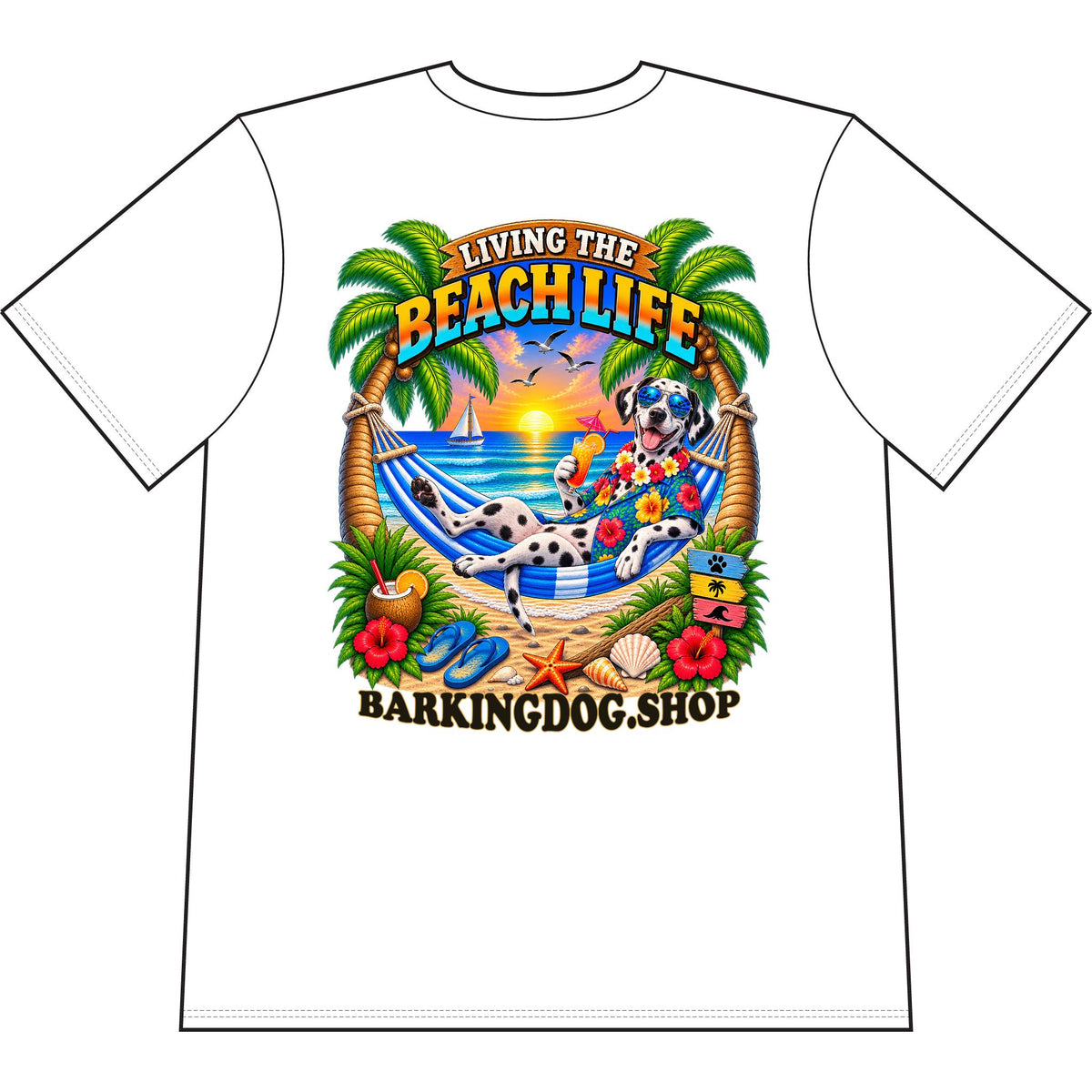 Dalmatian Beach Life Canine T Shirt Beach Collection Living the Beach Life Tropical Graphic Tee Wag On BarkingDog Shop