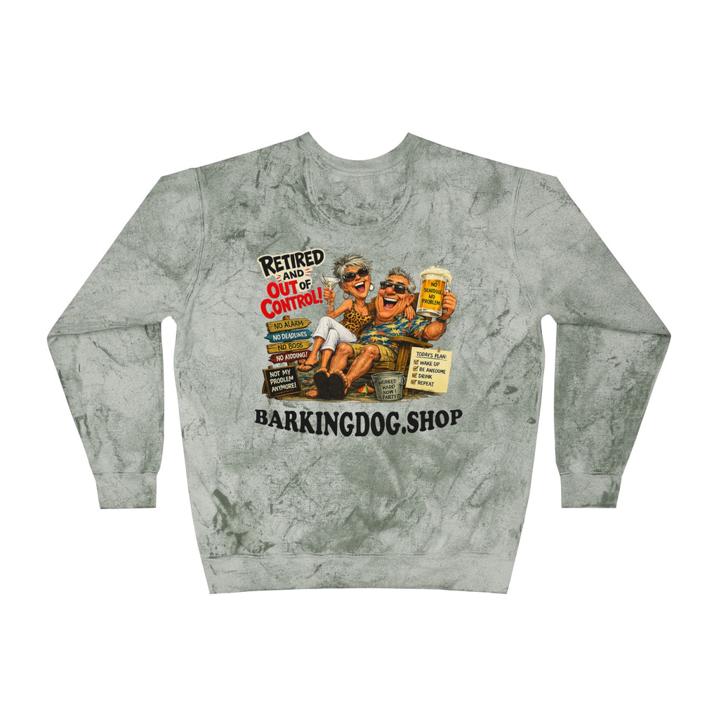 Retired and Out of Control – Crewneck Sweatshirt