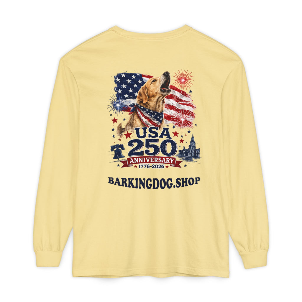 USA 250th Anniversary Long Sleeve T-Shirt — Patriotic Dog Flag Design