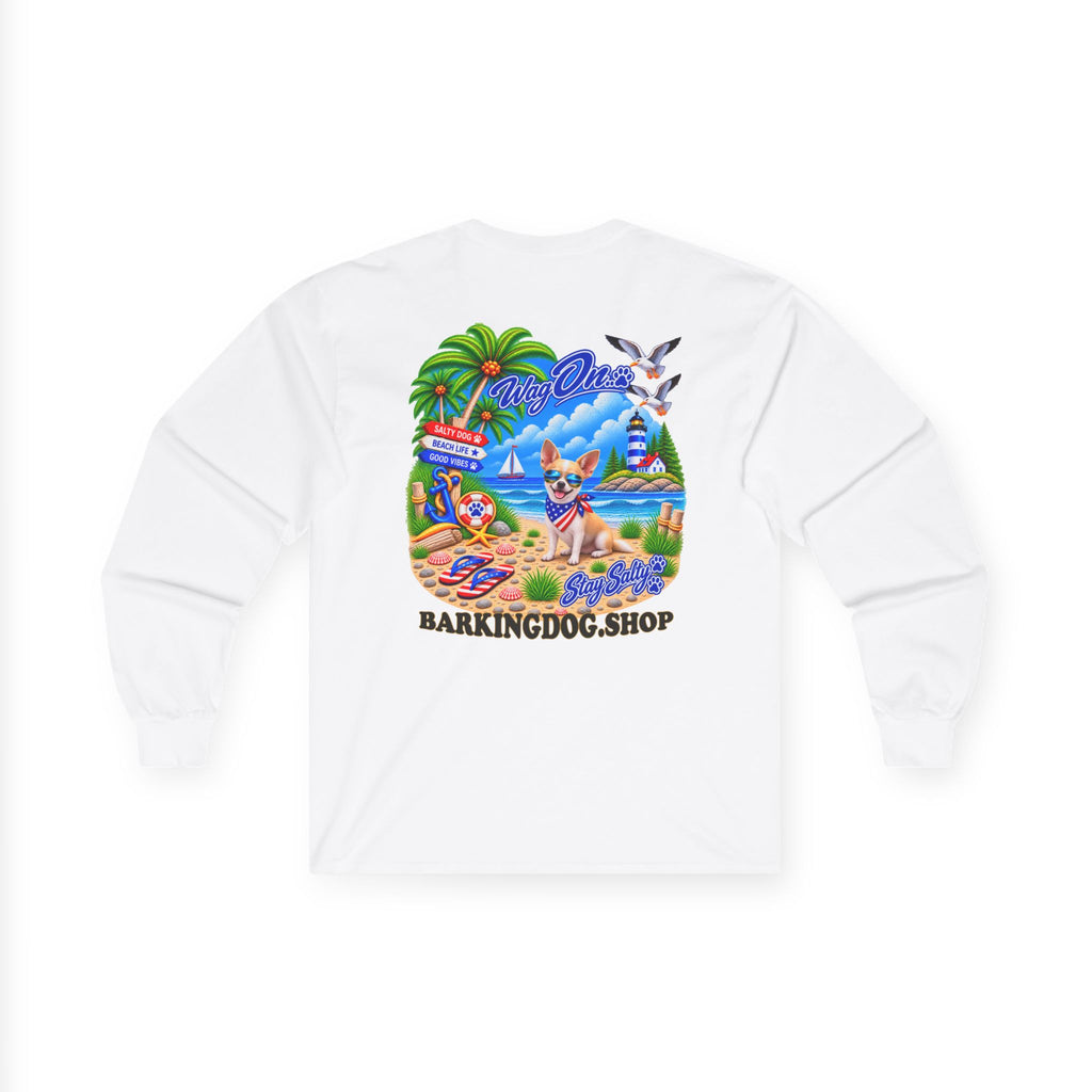 Chihuahua Stay Salty Pup Long Sleeve T Shirt Beach Collection Coastal Dog Graphic Tee Wag On BarkingDog Shop