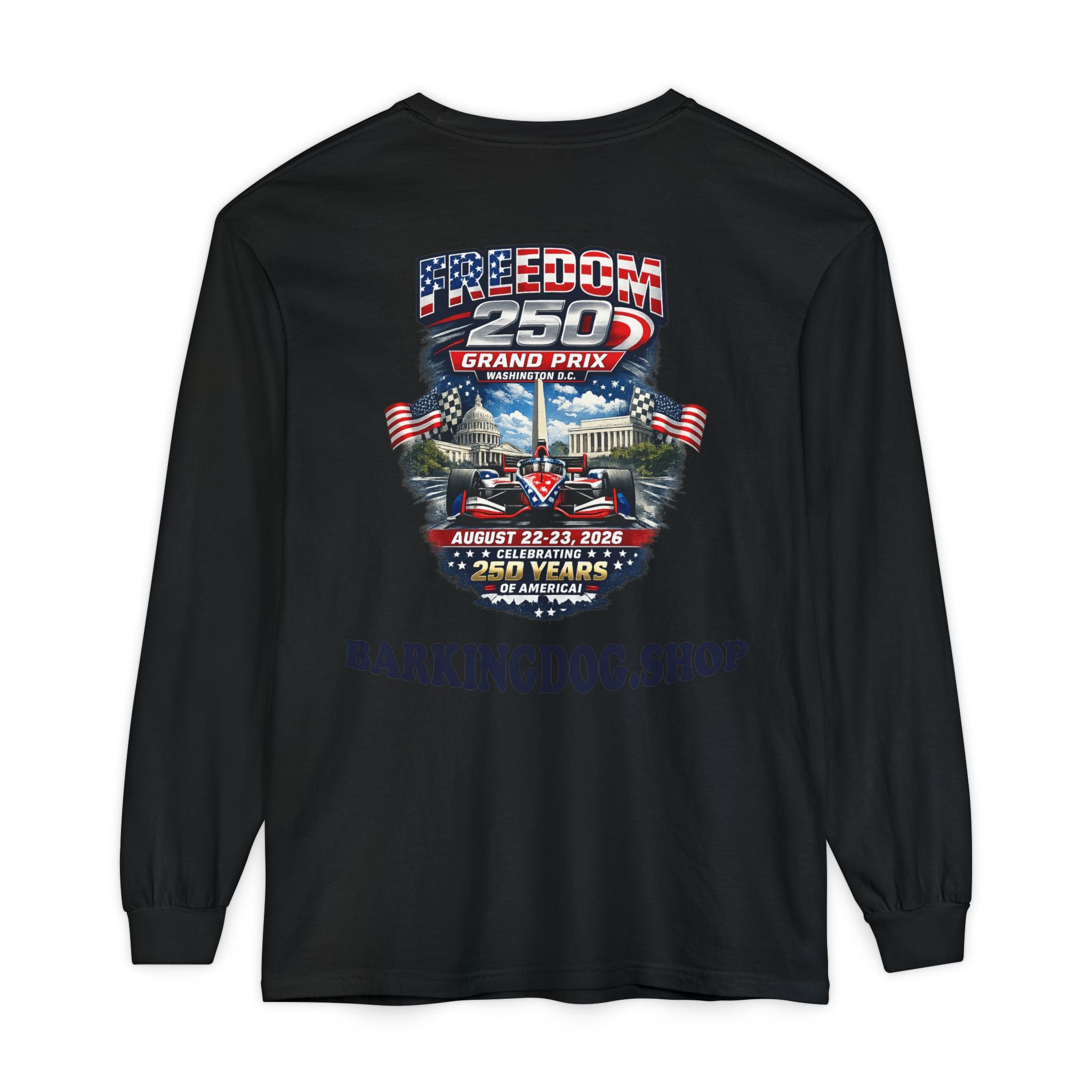 Freedom 250 Grand Prix Long Sleeve T-Shirt — "Wag On" Dog Rally Race Tee